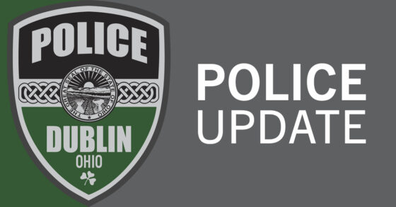 Dublin Police Investigate 2 Weekend Robberies, Share Personal Safety Reminders
